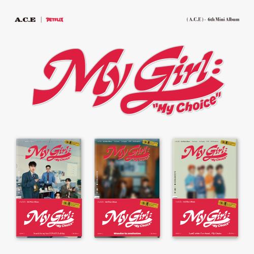 [PRE-ORDER] A.C.E - 6TH MINI ALBUM [My Girl : 